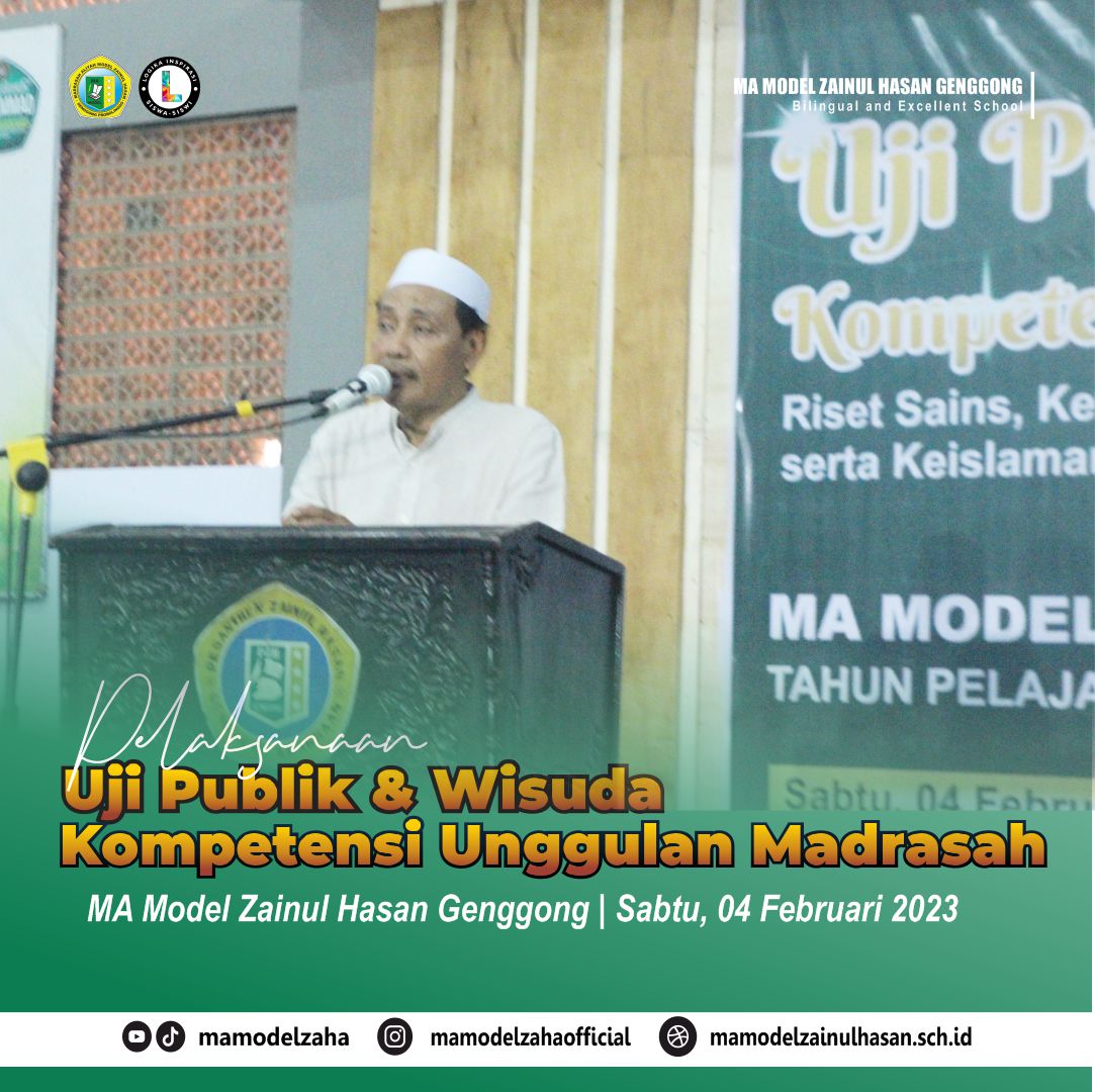 Uji Publik dan Wisuda Kompetensi Program Keunggulan MA Model Zainul Hasan Anggkatan 1